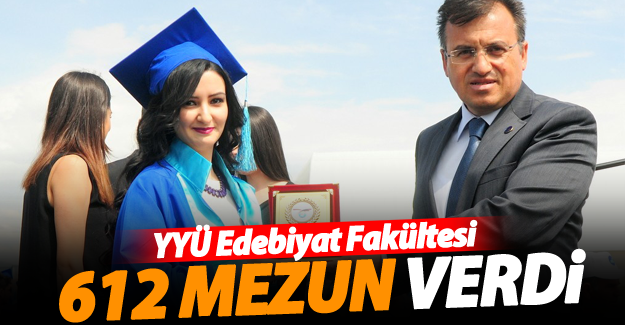 YYÜ Edebiyat Fakültesi 2016 Mezuniyet Töreni yapıldı