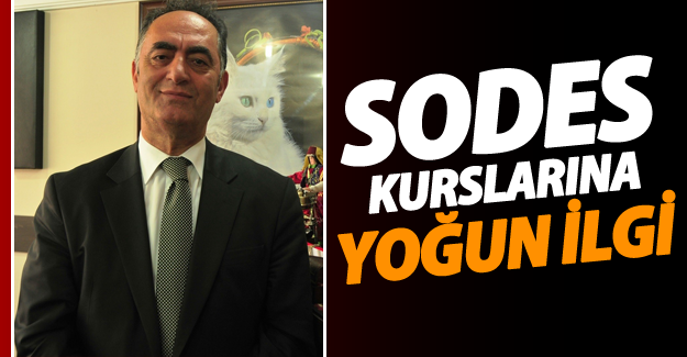 SODES Kurslarına Yoğun İlgi