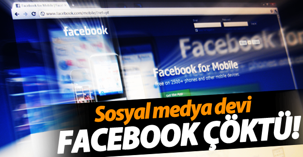 Sosyal medya devi Facebook çöktü! 18 Mayıs 2016