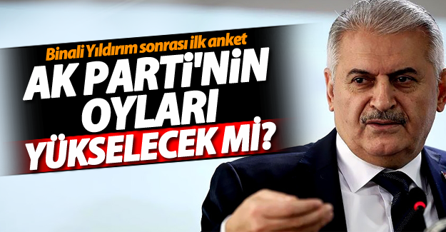 Binali Yıldırım sonrası ilk anket sonucu