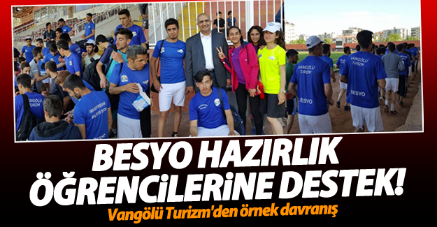 Vangölü Turizm BESYO'ya hazırlanan öğrencilere sponsor oldu