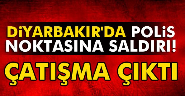 SON DAKİKA!Diyarbakır'da çatışma