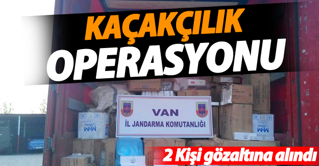 Van'da kaçakçılık operasyonu
