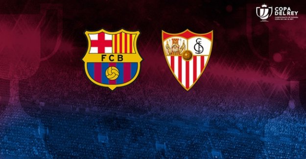 Barcelona Sevilla Kral Kupası finali hangi kanalda ne zaman?