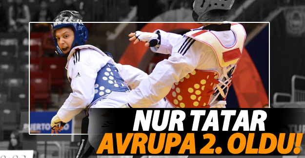 Vanlı Tekvandocu Nur Tatar Avrupa 2. oldu!