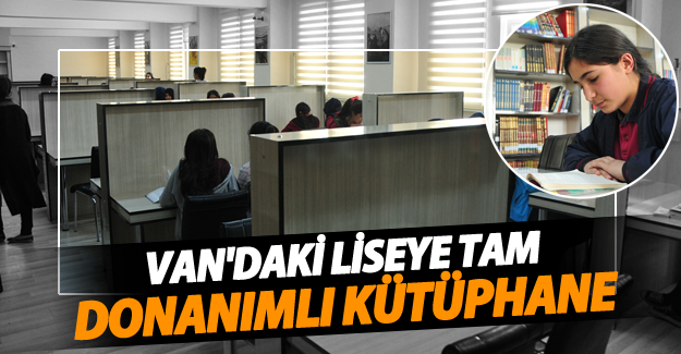 Van'daki liseye tam donanımlı kütüphane - Van Haber