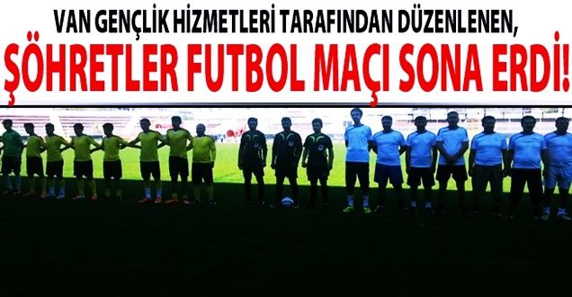 Van'da Futbol Müsabakası!