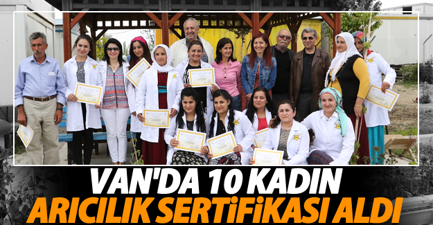 Van'da 10 kadın Arıcılık sertifikası aldı - Van Haber