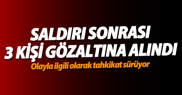 SON DAKİKA! Patlamayla ilgili 3 kişi gözaltına alındı