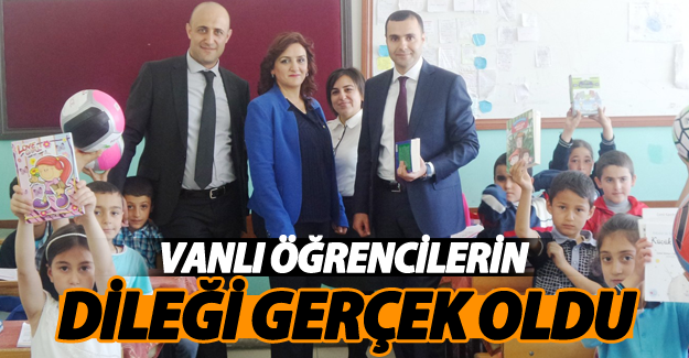 Vanlı Öğrencilerin dileği gerçek oldu