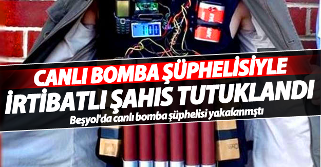 Van'da Canlı bomba şüphelisiyle irtibatlı şahıs tutuklandı