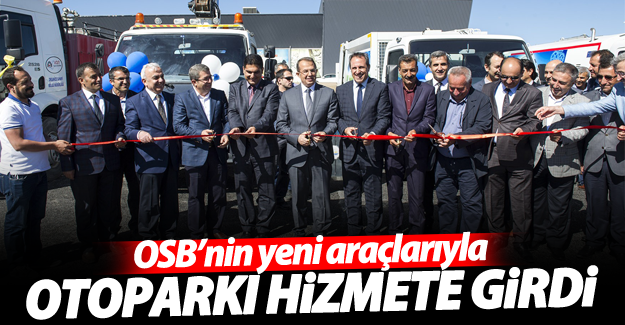 OSB’nin yeni araçlarıyla otoparkı hizmete girdi