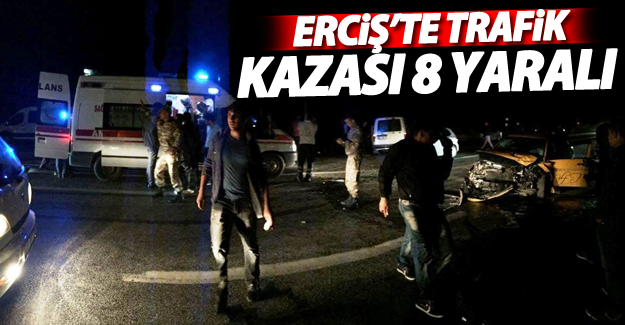 Erciş'te Trafik Kazası 8 Yaralı