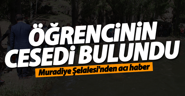 Gölette Kaybolan Öğrencinin Cesedi Bulundu