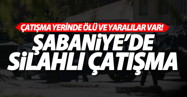SON DAKİKA! Şabaniye Mahallesi'nde çatışma! 3 PKK'lı öldürüldü