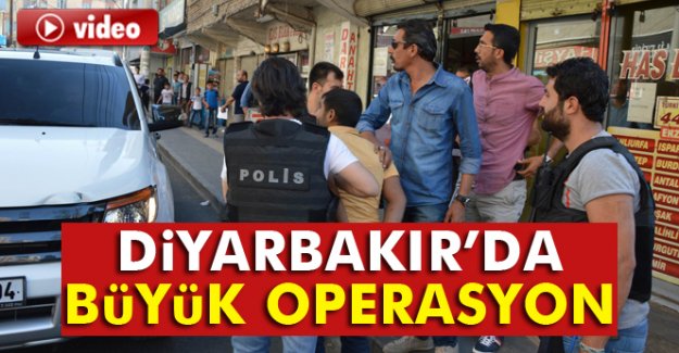 Diyarbakır'da 600 polisle dev operasyon