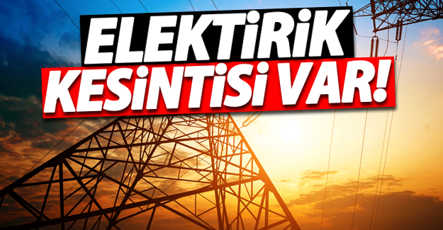 Van'da programlı Elektrik kesintisi uygulanacak! (17 Haziran 2016)