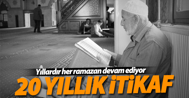 Yıllardır her ramazan itikafa giriyorlar