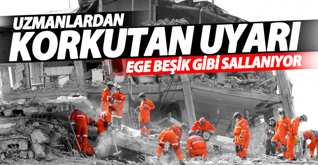 Ege beşik gibi sallanıyor, uzmanlar uyardı!