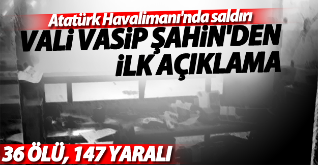 SON DAKİKA!İstanbul'daki saldırıda ölü sayısı arttı; 36 ölü, 147 yaralı