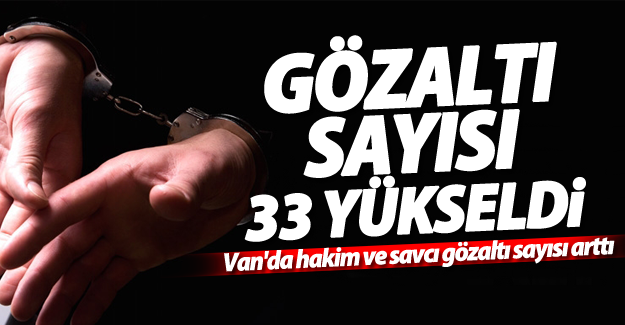 SON DAKİKA! Van'da hakim ve savcı sayısı 33'e yükseldi