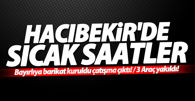 SON DAKİKA! Van'da çatışma! Ortalık savaş alanına döndü