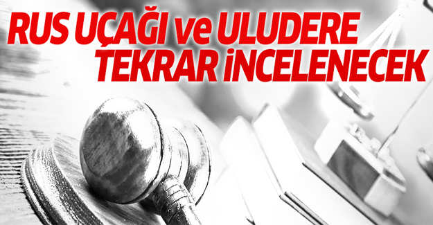 Rus uçağı ve Uludere olayıyla ilgili flaş gelişme!