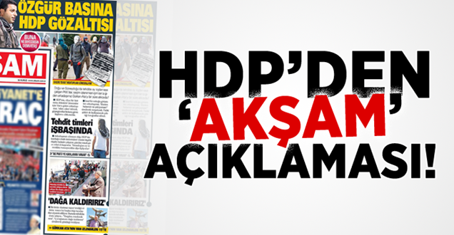 HDP'den Akşam Açıklaması!
