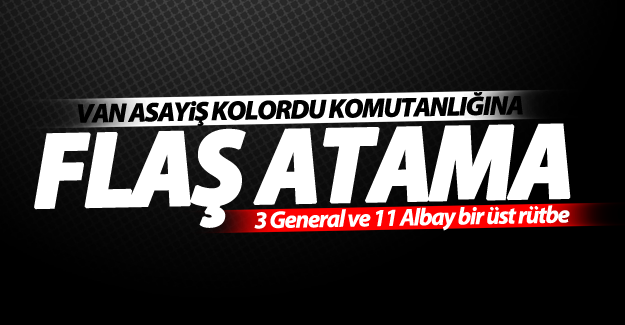 Van Jandarma Asayiş Kolordu Komutanlığına Arif Çetin atandı!