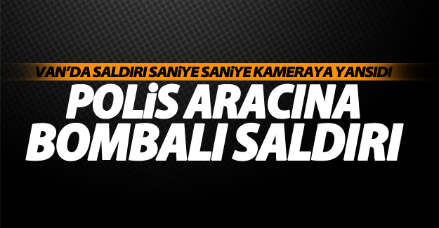 Van’da zırhlı polis aracına bombalı saldırı