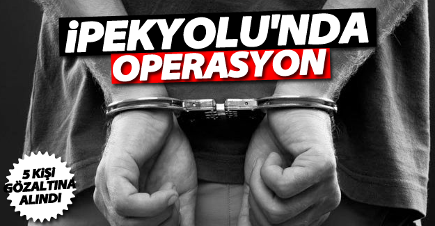 SON DAKİKA! Van ipekyolu'nda operasyon! 5 kişi gözaltına alındı
