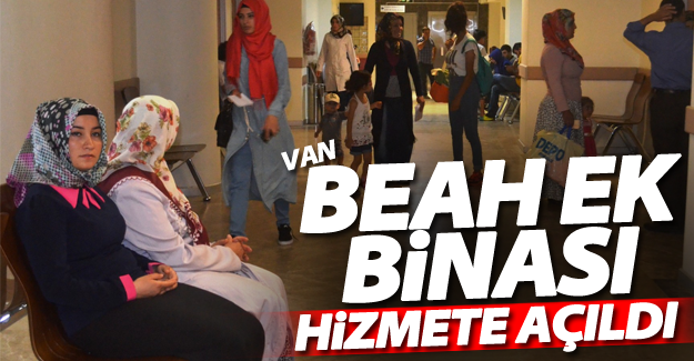 BEAH İpekyolu ek binasında iki servis hizmete açıldı