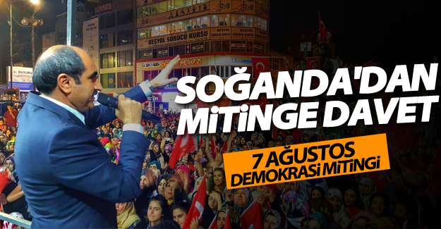 Soğanda'dan mitinge davet