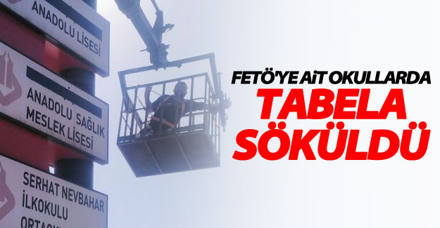 Van'da FETÖ'ye ait okulların tabelaları söküldü