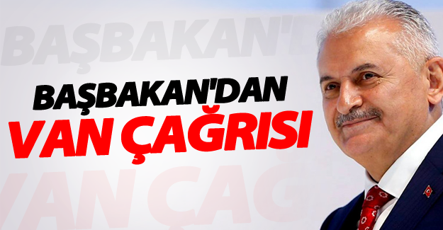 Başbakan Yıldırım'ın "Doğu'ya Yatırım" Çağrısı