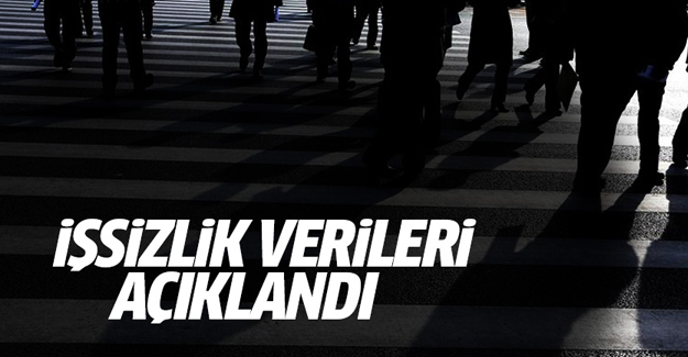 İşsizlik verileri açıklandı