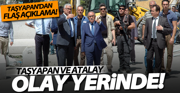 Taşyapan ve Atalay saldırı sonrası olay yerinde!