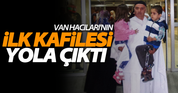 Van'da hacı adayları kutsal topraklara uğurlandı
