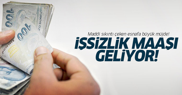 İşsizlik maaşı geliyor