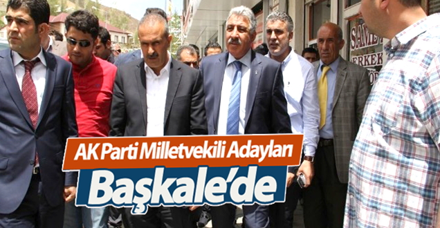 AK Parti Milletvekili Adayları Başkale’de Esnafı Ziyaret Etti