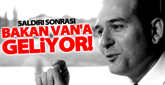 İçişleri Bakanı Soylu saldırı sonrası Van'a geliyor!