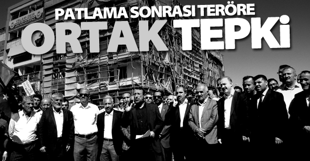 Saldırının olduğu noktada teröre büyük tepki
