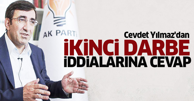 Cevdet Yılmaz'dan ikinci darbe iddialarına cevap