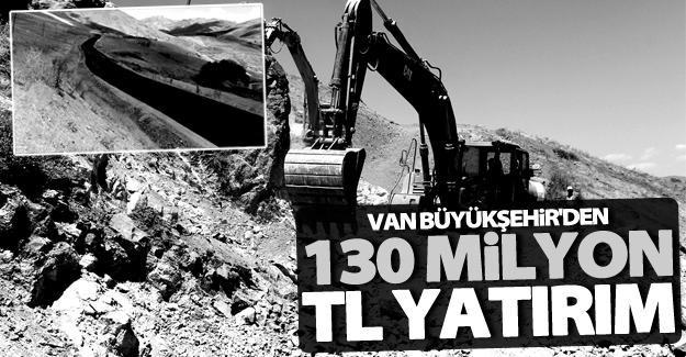 Büyükşehir Belediyesi 2016 yılı içerisinden 130 milyon TL yatırım!