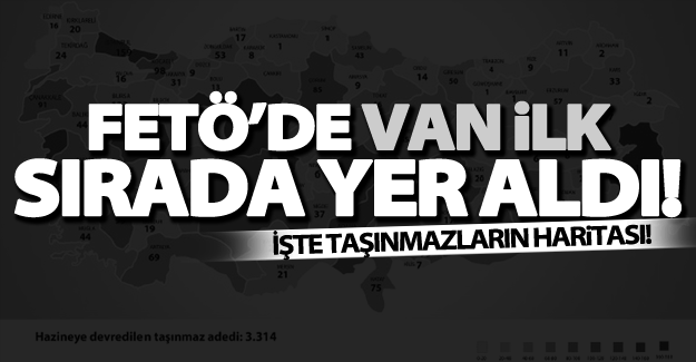 FETÖ Operasyonunda Van ilk sırada yer aldı!