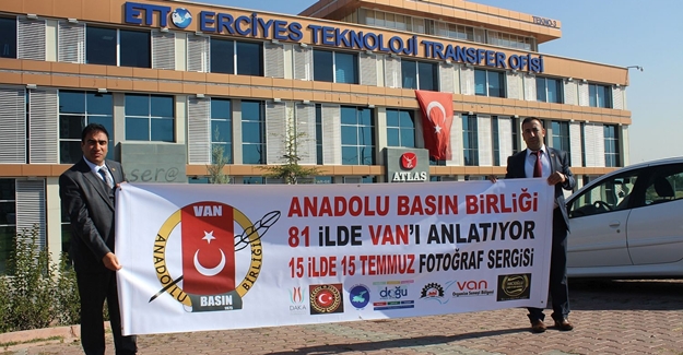 Vanlı gazeteciler Kayseri’de 15 Temmuz’u anlattı