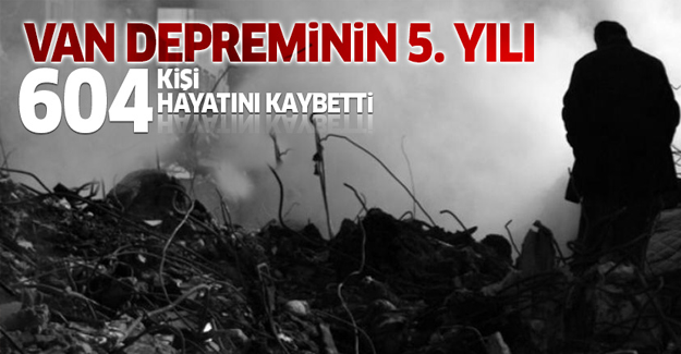 Van depreminin 5. yıldönümü