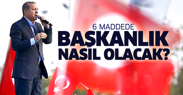 Türk tipi başkanlık sistemi nasıl olacak?