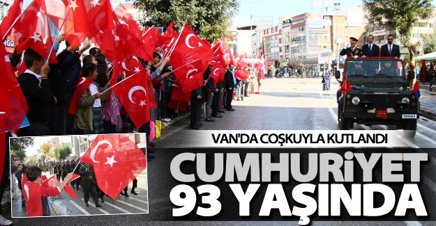 Van'da 29 Ekim cumhuriyet bayramı coşkuyla kutlandı