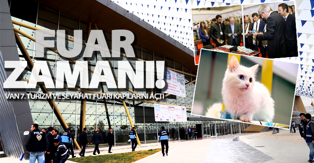 Van 7. Turizm ve Seyahat Fuarı kapılarını açtı